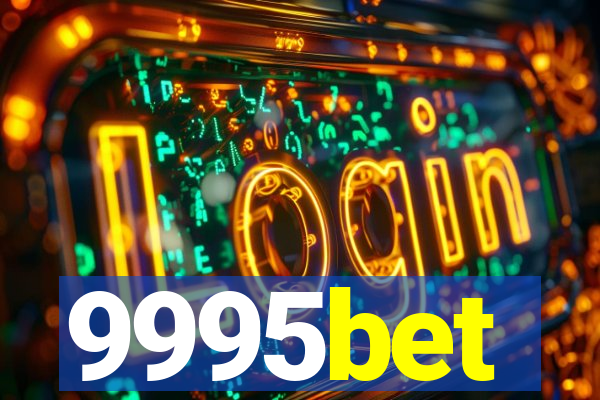 9995bet