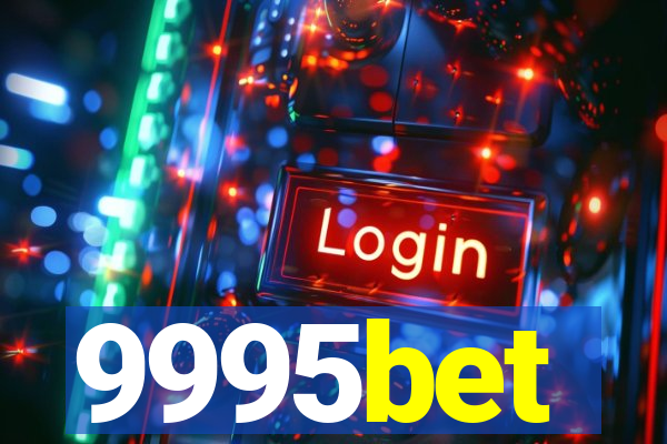 9995bet