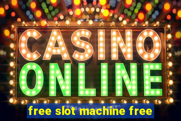 free slot machine free