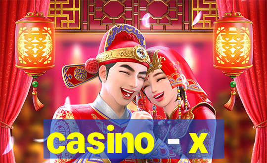 casino - x