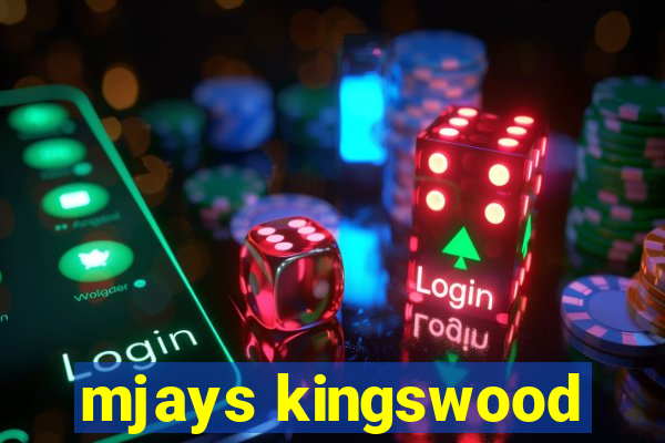 mjays kingswood