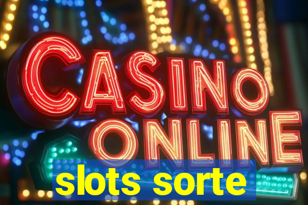 slots sorte