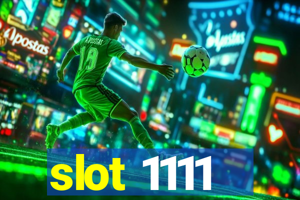 slot 1111