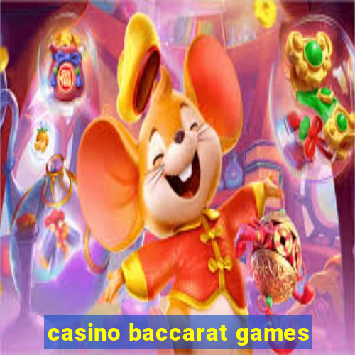 casino baccarat games