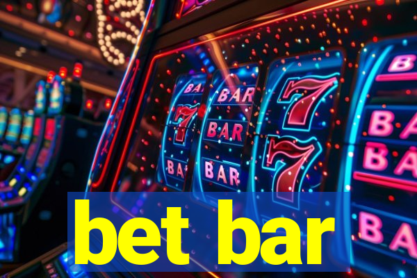 bet bar