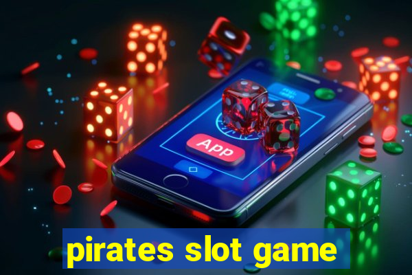 pirates slot game