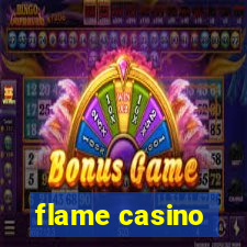 flame casino