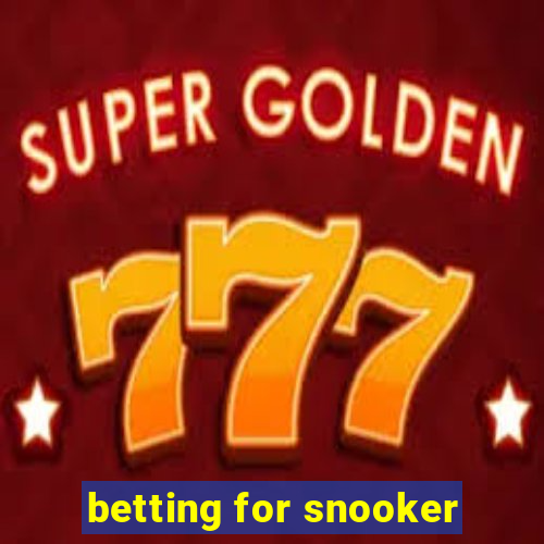 betting for snooker