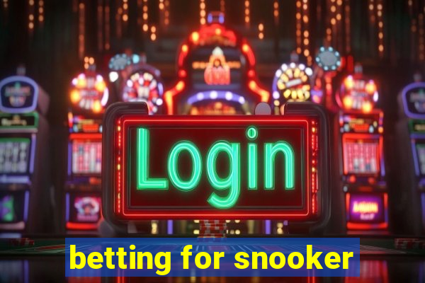 betting for snooker