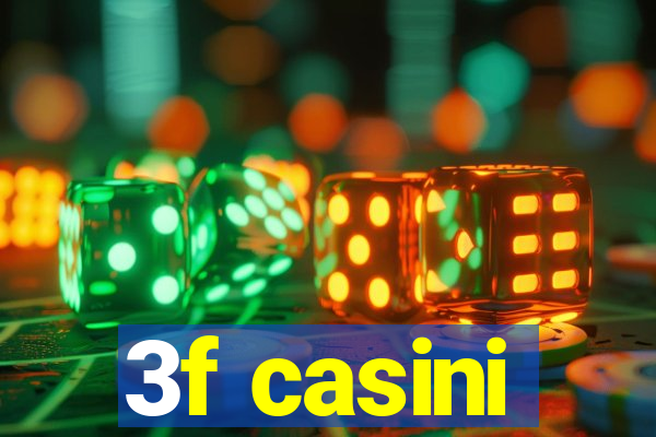 3f casini