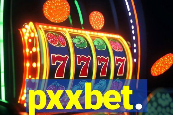 pxxbet.