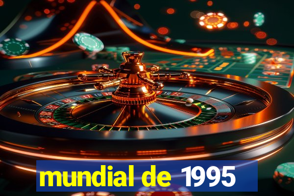 mundial de 1995