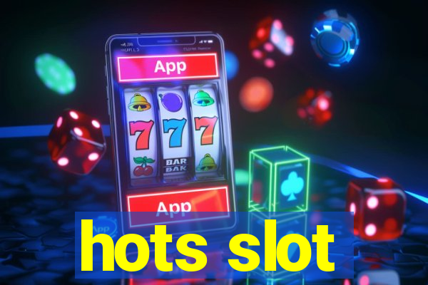 hots slot