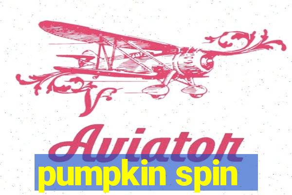 pumpkin spin