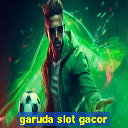 garuda slot gacor