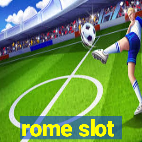 rome slot