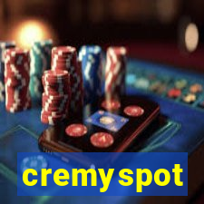 cremyspot