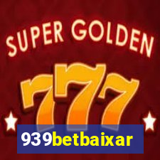 939betbaixar