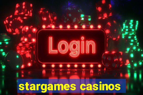 stargames casinos