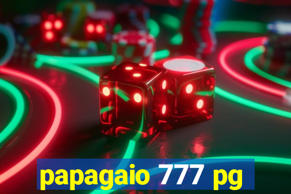 papagaio 777 pg