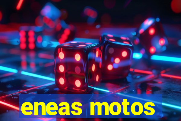 eneas motos