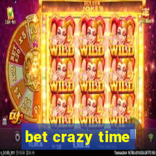 bet crazy time