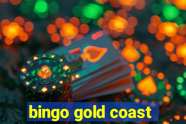 bingo gold coast