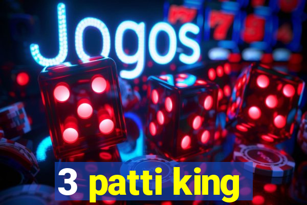 3 patti king