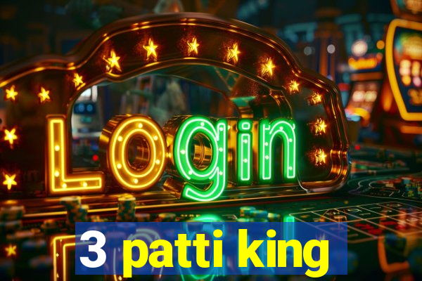 3 patti king