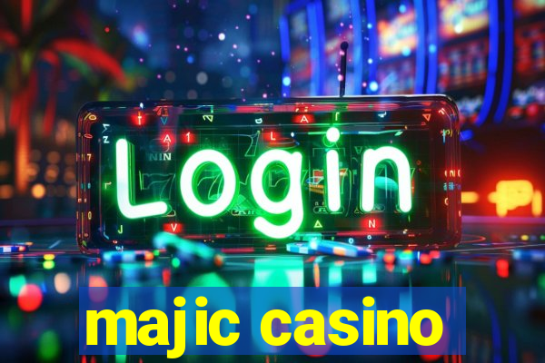 majic casino