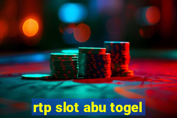 rtp slot abu togel