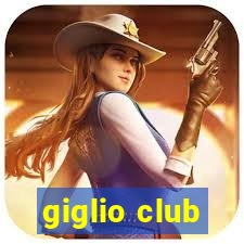 giglio club