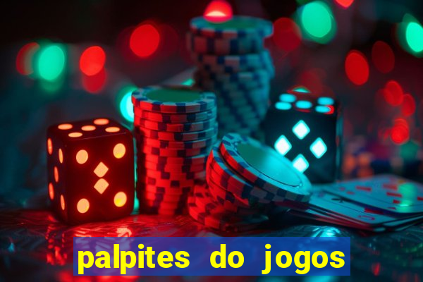 palpites do jogos de hoje futebol