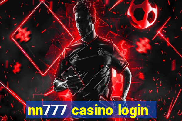 nn777 casino login