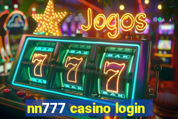 nn777 casino login