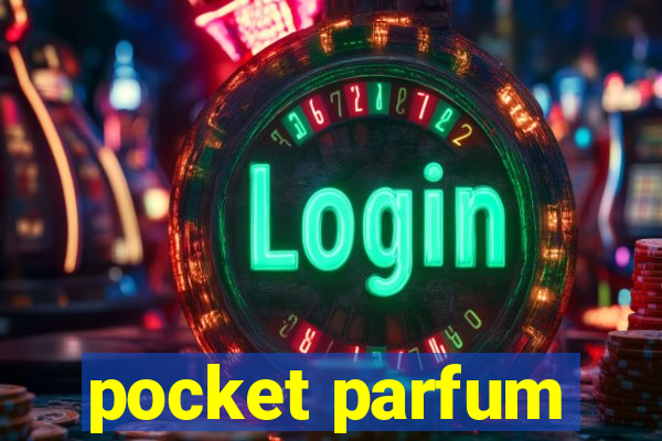 pocket parfum