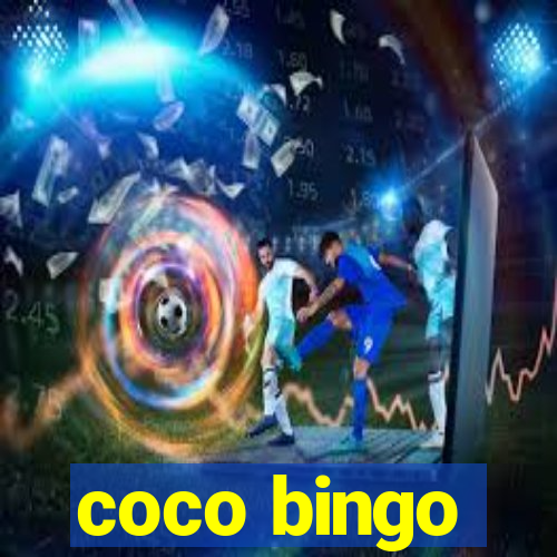 coco bingo