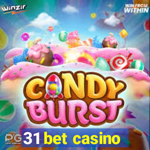 31 bet casino