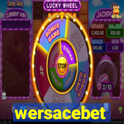 wersacebet