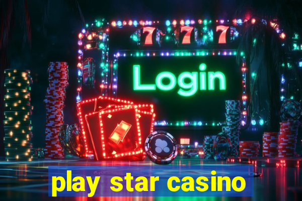 play star casino