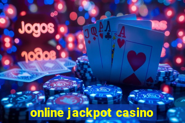 online jackpot casino