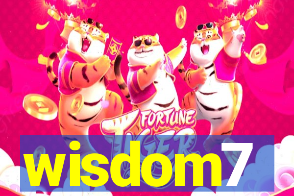 wisdom7