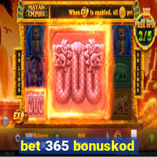 bet 365 bonuskod