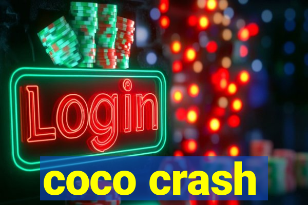 coco crash