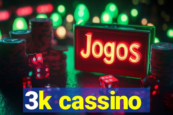 3k cassino