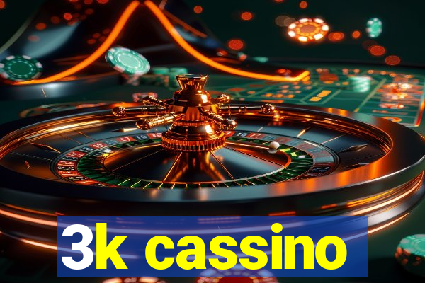 3k cassino