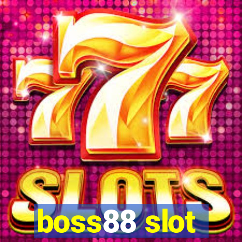 boss88 slot