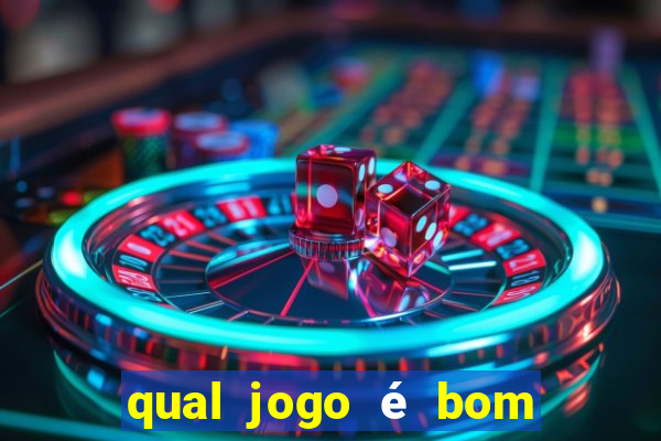 qual jogo é bom para ganhar dinheiro