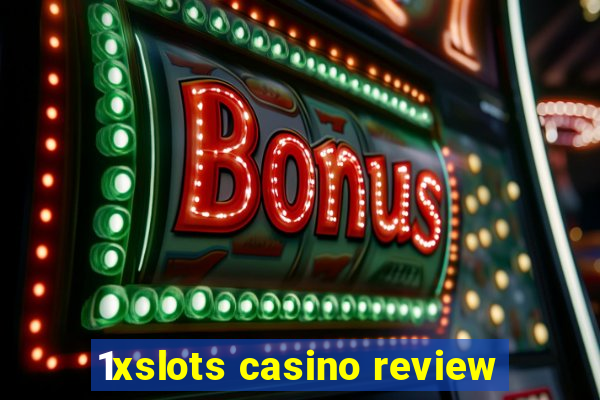 1xslots casino review