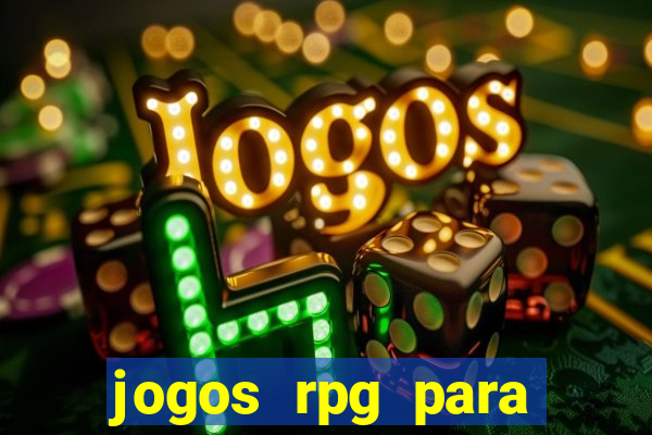 jogos rpg para ganhar dinheiro